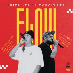 Flow (feat. Marvin GMH & Manolete Beats)