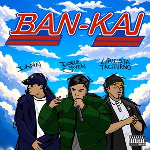 BANKAI (Explicit)