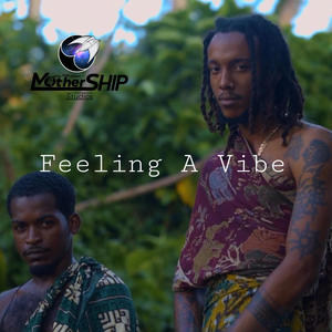 Feeling A Vibe (feat. Pure Watuh)