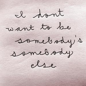 Somebody's Somebody Else (Explicit)