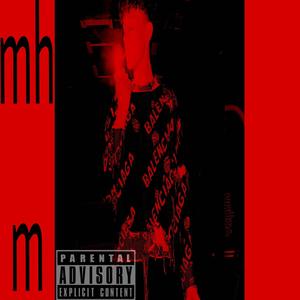 mhm (Explicit)