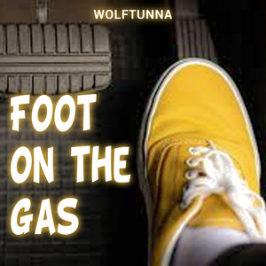 Foot on the Gas