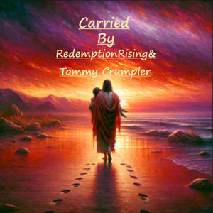 Carried (feat. RedemptionRising)