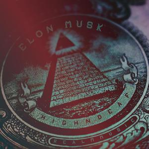 ELON MUSK (feat. HIGHnDEAF) (Explicit)