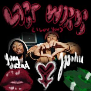 Last Words (I Love You) (feat. Jjjodiii) (Explicit)