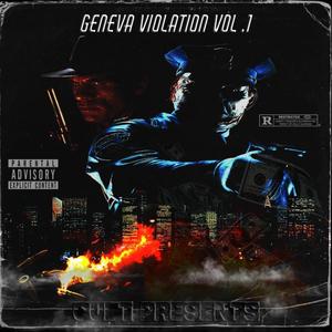 GENEVA VIOLATION VOL.1 (Explicit)