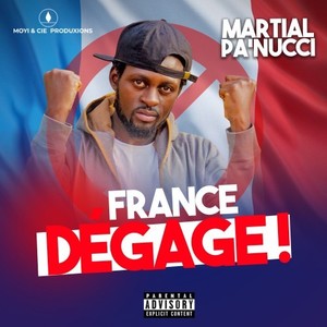 France dégage! (Explicit)