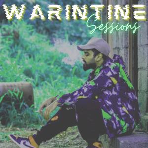 Warintine Sessions (Explicit)