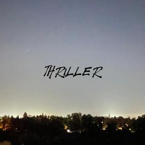 Thriller (feat. Tim Storms)