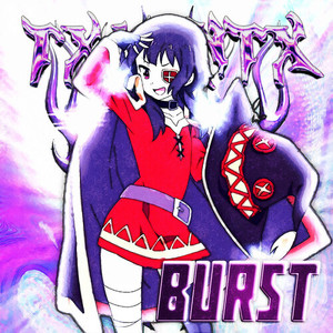 BURST