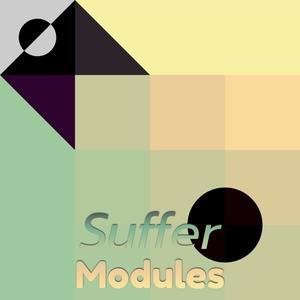 Suffer Modules