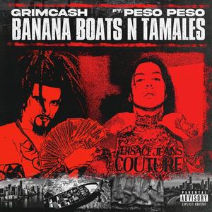 Banana Boats n Tamales (Explicit)