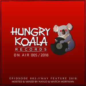 Hungry Koala On Air 005, 2018