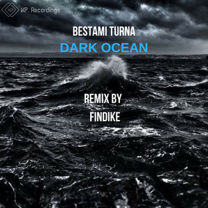 Dark Ocean