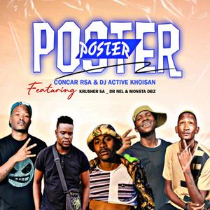 POSTER _ (Official Audio) _ (feat. Dj Active Khoisan, Krusher Sa, Monsta DBZ & Dr Nel|Explicit)