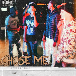 Chose Me (feat. MariBo, 4HunnitTay & DooneyMan) (Explicit)