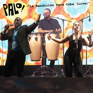 La Bendición Para Cuba (Live)