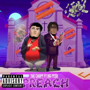 Preach (feat. Big Pe$o) (Explicit)
