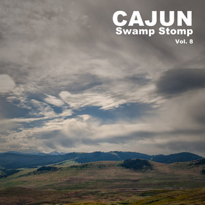 Cajun Swamp Stomp, Vol. 8