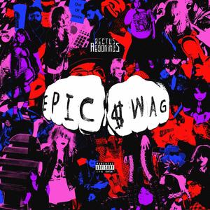 EPIC SWAG (Explicit)