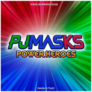 PJ MASKS - Power Heroes