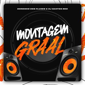 Montagem Graal (Explicit)