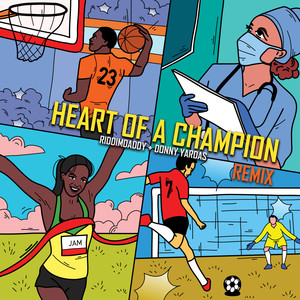 Heart of a Champion (Remix)