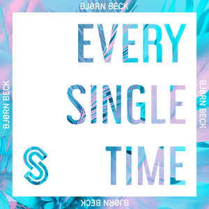 Every Single Time (Extended Mix)