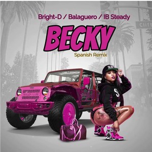 Becky (Spanish Mix|Explicit)