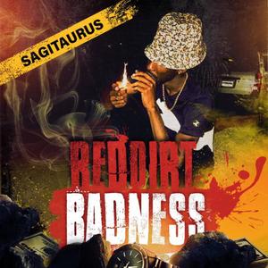 RedDirt Badness (Explicit)