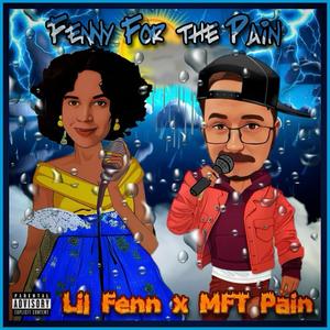 Fenny For The Pain (Explicit)