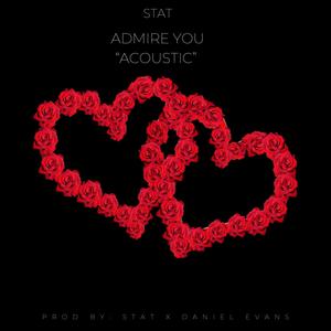 Admire You (Acoustic Version)