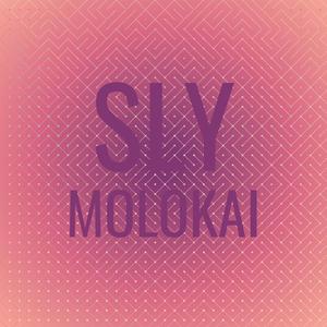 Sly Molokai