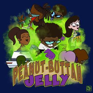 Peanut-Buttah Jelly (feat. Stunnaman02 & QuakeBeatz) [Explicit]