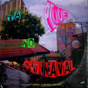 Tá no Pique Carnaval (Explicit)