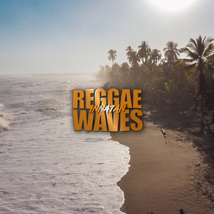 Reggae Waves (En Vivo)