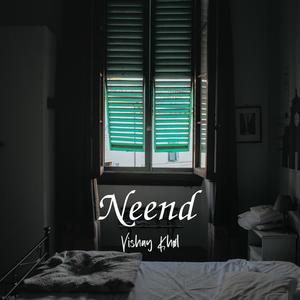 Neend (Explicit)