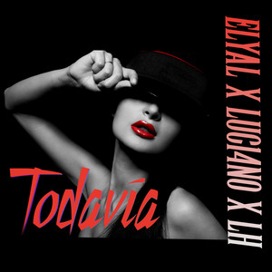 Todavia (Explicit)