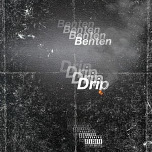 Drip (Explicit)