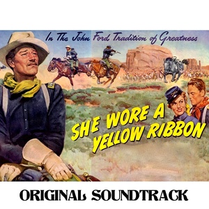 She Wore a Yellow Ribbon(From 'She Wore a Yellow Ribbon' Original Soundtrack)