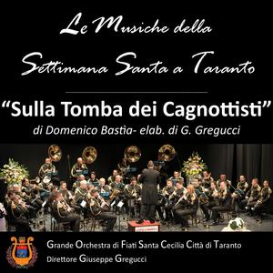 SULLA TOMBA DEI CAGNOTTISTI (feat. Domenico Bastìa) [funeral march]