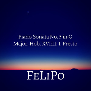 Piano Sonata No. 5 in G Major, Hob. XVI: 11: I. Presto