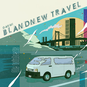 BRAND NEW TRAVEL feat. Ole, tofubeats