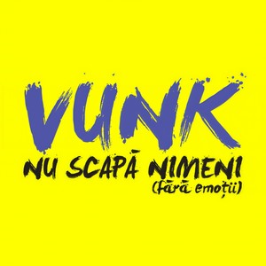 Vunk - Ploaie fără nori