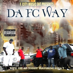 Da FC Way (Explicit)