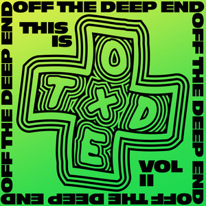 This Is Off The Deep End Volume II (Explicit)