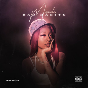 Bad Habits (Explicit)
