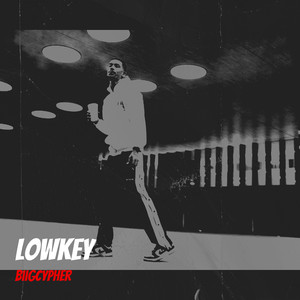 Lowkey (Explicit)