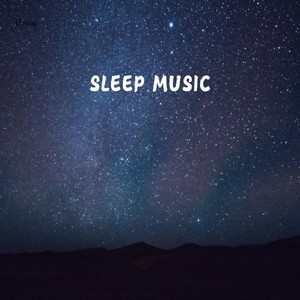 Sleep Music