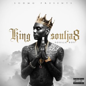 King Soulja 8 (Explicit)